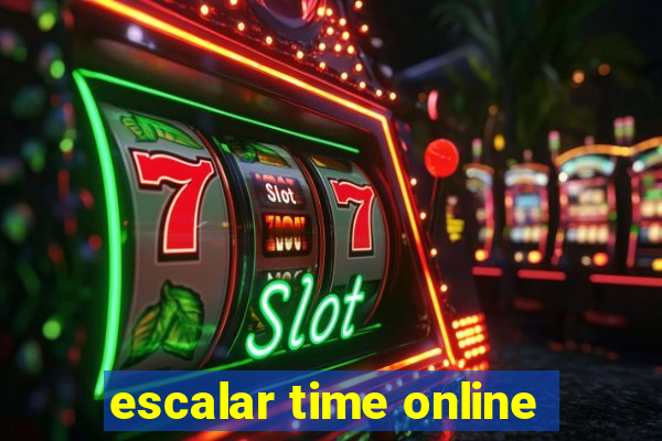 escalar time online